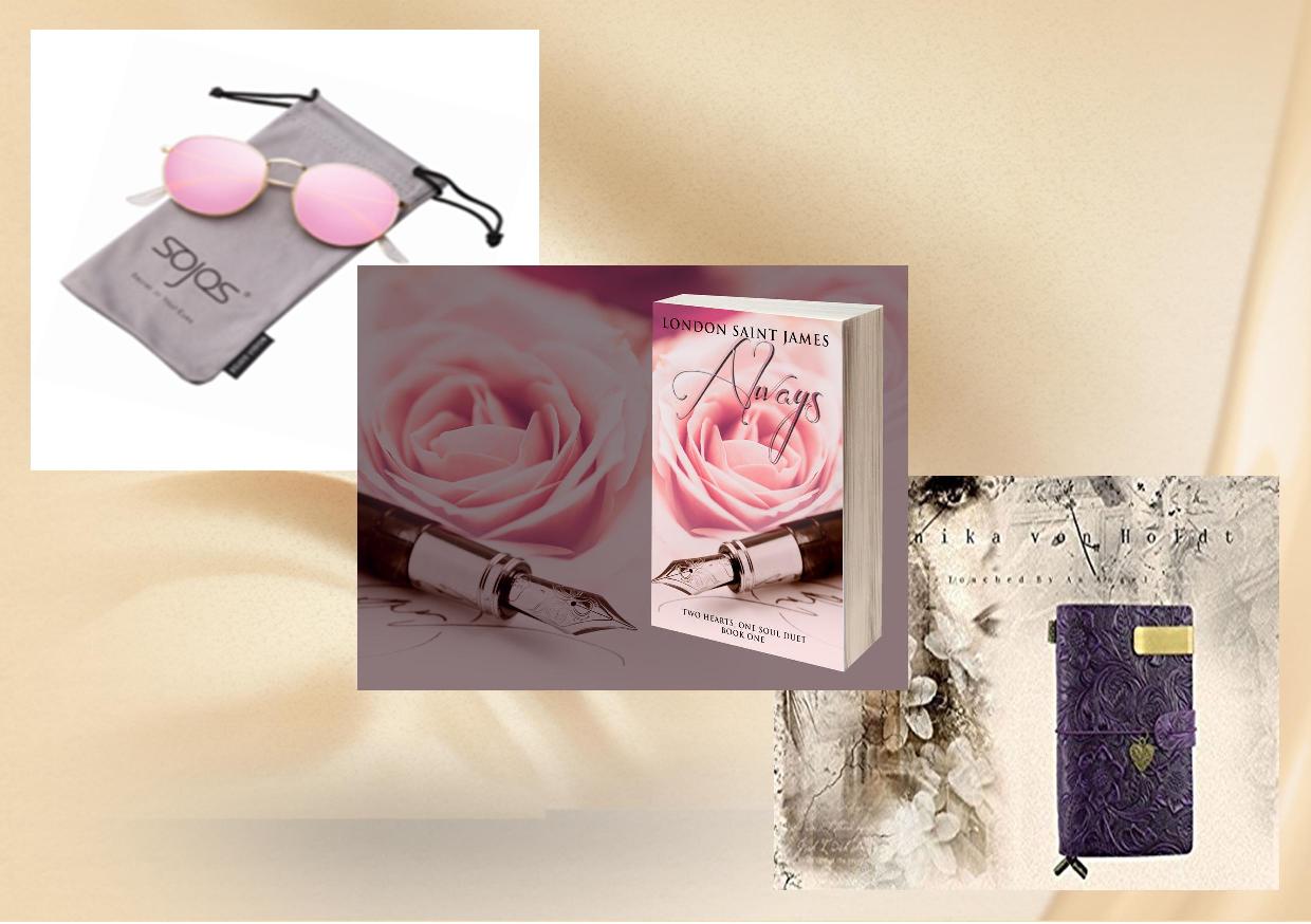 London Saint James Giveaway: singed paperback of Always (Two Hearts, One Soul Duet: Book One) as well as a handmade leather bound travel journal, and a pair of pink mirrored Sojo shades! London Saint James Giveaway: singed paperback of Always (Two Hearts, One Soul Duet: Book One) as well as a handmade leather bound travel journal, and a pair of pink mirrored Sojo shades!